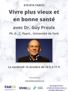 Vivre plus vieux et en bonne santé - Dr Guy B. Proulx - EN VIRTUEL