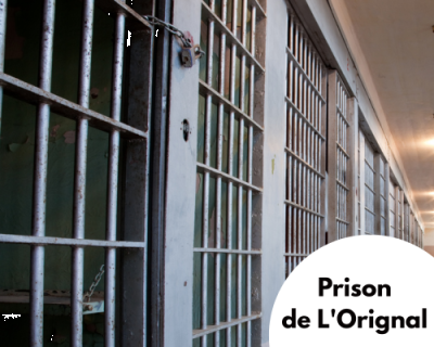 Une journée à L’Orignal - Prison de L'Orignal, avec repas et Boucherie L'Orignal Packing, avec dégustations – EN PRÉSENTIEL